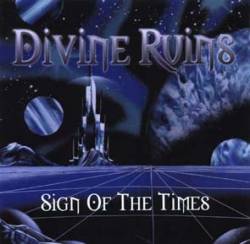 Divine Ruins : Sign of the Times